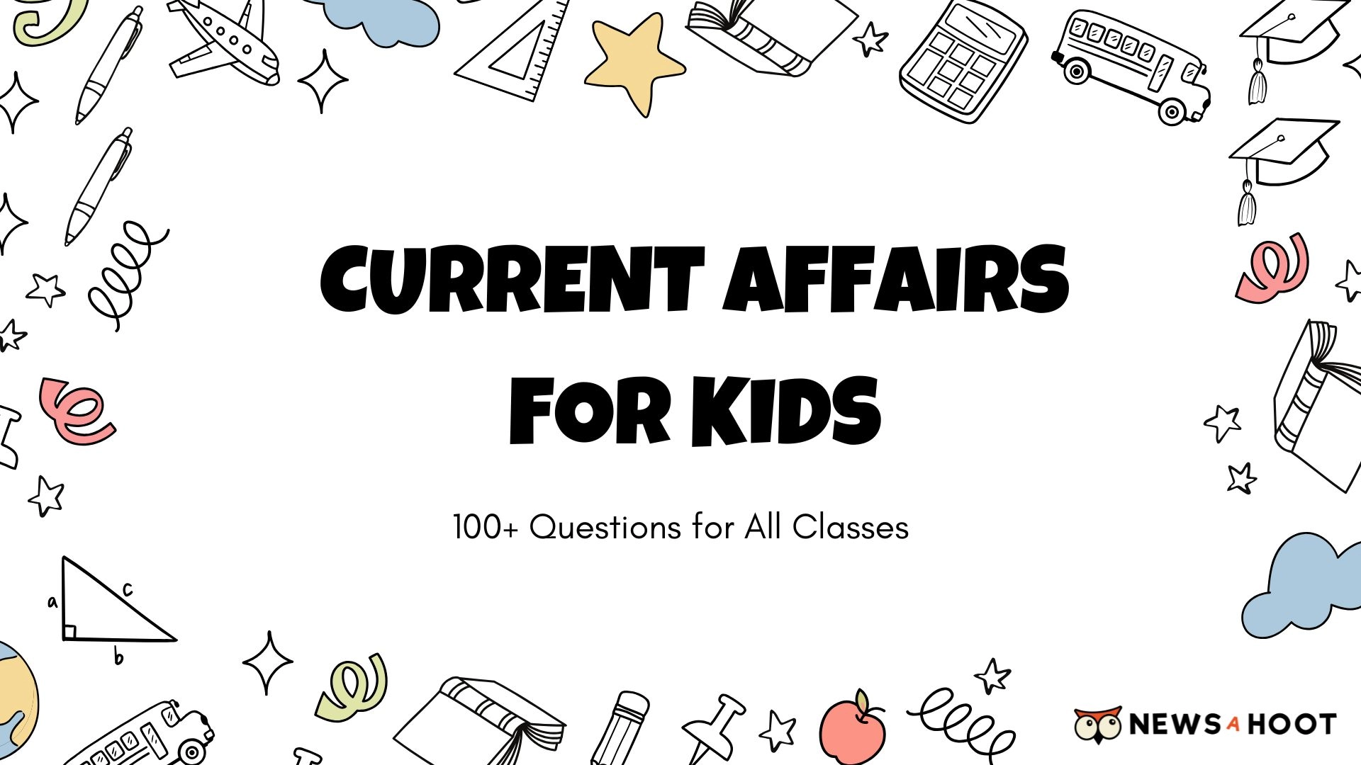 Current Affairs for Kids | 100+ Questions | All Classes | February 2026